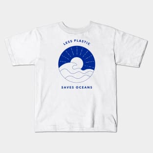 Less Plastic Saves Oceans Kids T-Shirt